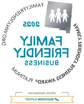 2025 Family Friendly Business FamilyFriendlynm.org Family Friendly Business Award Platinum Special Designation Education Support